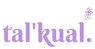 tal'kual.